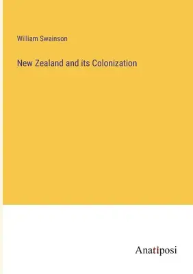 La Nouvelle-Zélande et sa colonisation - New Zealand and its Colonization