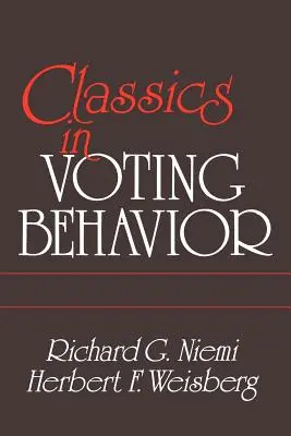 Classics in Voting Behavior (édition de poche) - Classics in Voting Behavior Paperback Edition