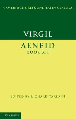 Virgile : Enéide Livre XII - Virgil: Aeneid Book XII