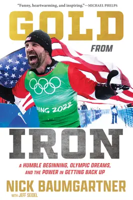 De l'or à partir du fer : des débuts modestes, des rêves olympiques et le pouvoir de se relever - Gold from Iron: A Humble Beginning, Olympic Dreams, and the Power in Getting Back Up