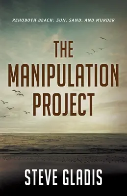 Le projet Manipulation - The Manipulation Project