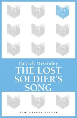 La chanson du soldat perdu - The Lost Soldier's Song