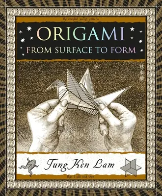 Origami : De la surface à la forme - Origami: From Surface to Form