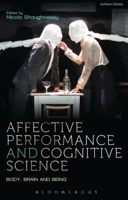 Performance affective et sciences cognitives - Affective Performance and Cognitive Science