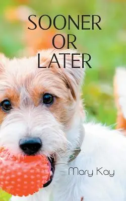 Tôt ou tard - Sooner or Later