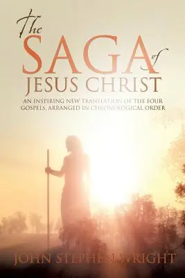 La saga de Jésus-Christ - The Saga of Jesus Christ