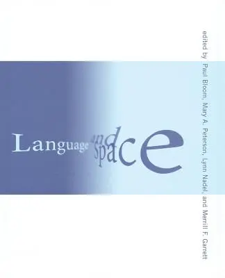 Le langage et l'espace - Language and Space