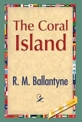 L'île de Corail - The Coral Island