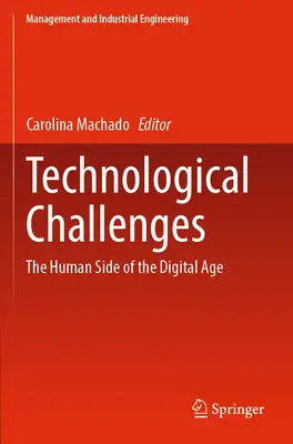 Défis technologiques : L'aspect humain de l'ère numérique - Technological Challenges: The Human Side of the Digital Age