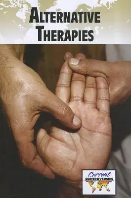 Thérapies alternatives - Alternative Therapies