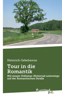 Tour in die Romantik : Mit einem Oldtimer-Motorrad unterwegs auf der Romantischen Strae - Tour in die Romantik: Mit einem Oldtimer-Motorrad unterwegs auf der Romantischen Strae