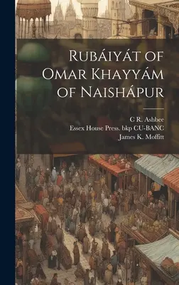 Rubiyt d'Omar Khayym de Naishpur - Rubiyt of Omar Khayym of Naishpur