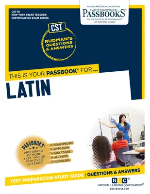 Latin (Cst-19) : Guide d'étude des livrets, volume 19 - Latin (Cst-19): Passbooks Study Guide Volume 19