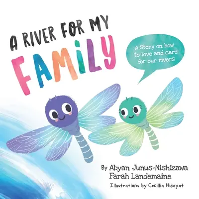 Une rivière pour ma famille - A River for My Family