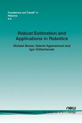 Estimation robuste et applications en robotique - Robust Estimation and Applications in Robotics