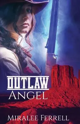 Ange hors-la-loi - Outlaw Angel