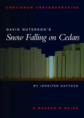 La neige qui tombe sur les cèdres de David Guterson - David Guterson's Snow Falling on Cedars