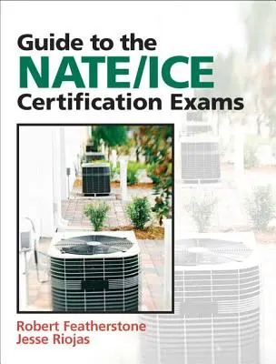 Guide des examens de certification Nate/Ice - Guide to Nate/Ice Certification Exams