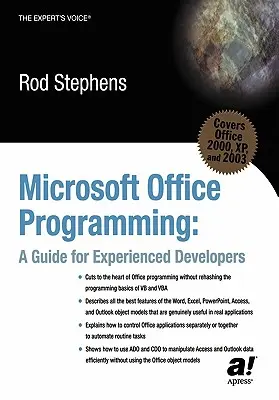 Programmation Microsoft Office : Un guide pour les développeurs expérimentés - Microsoft Office Programming: A Guide for Experienced Developers