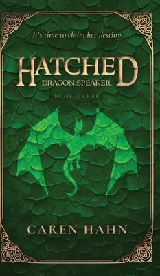 Éclos : Dragon Speaker - Hatched: Dragon Speaker