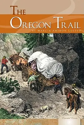 Piste de l'Oregon - Oregon Trail