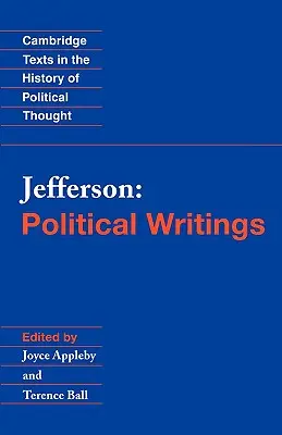 Jefferson : Écrits politiques - Jefferson: Political Writings