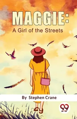 Maggie : Une fille des rues - Maggie: A Girl Of The Streets