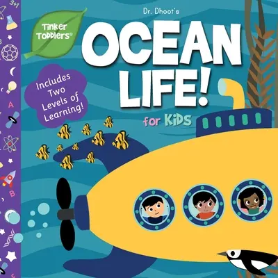 La vie dans les océans pour les enfants (Tinker Toddlers) - Ocean Life for Kids (Tinker Toddlers)