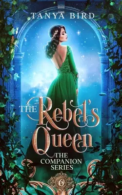 La reine des rebelles - The Rebel's Queen