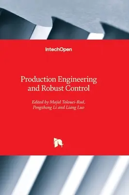 Ingénierie de la production et contrôle robuste - Production Engineering and Robust Control