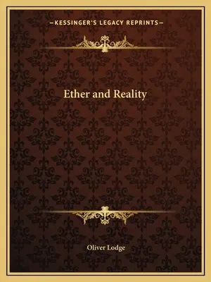 Éther et réalité - Ether and Reality