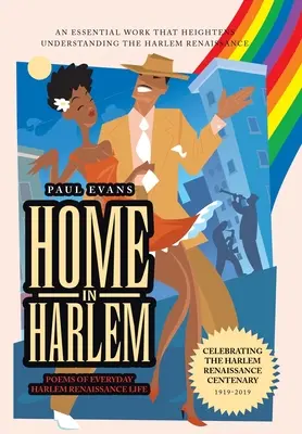 Chez soi à Harlem : Poèmes de la vie quotidienne de la Renaissance de Harlem - Home in Harlem: Poems of Everyday Harlem Renaissance Life