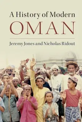 Histoire de l'Oman moderne - A History of Modern Oman