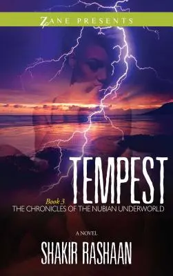 Tempête : Troisième tome des Chroniques de la pègre nubienne - Tempest: Book Three of the Chronicles of the Nubian Underworld