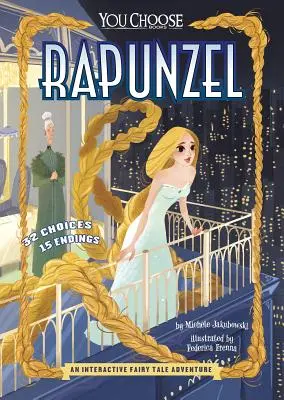 Raiponce : Un conte de fées interactif - Rapunzel: An Interactive Fairy Tale Adventure