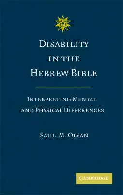 Le handicap dans la Bible hébraïque - Disability in the Hebrew Bible