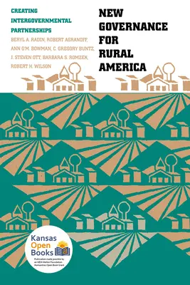 Nouvelle gouvernance pour l'Amérique rurale : Créer des partenariats intergouvernementaux - New Governance for Rural America: Creating Intergovernmental Partnerships