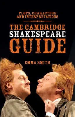 Le guide de Cambridge sur Shakespeare - The Cambridge Shakespeare Guide