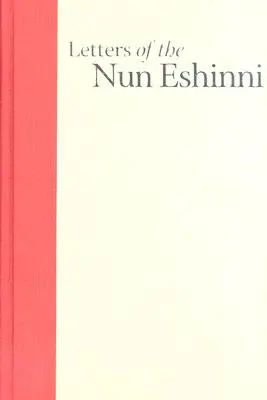 Lettres de la nonne Eshinni : Images du bouddhisme de la Terre pure dans le Japon médiéval - Letters of the Nun Eshinni: Images of Pure Land Buddhism in Medieval Japan