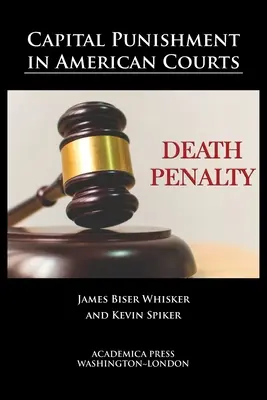La peine capitale dans les tribunaux américains - Capital punishment in American courts