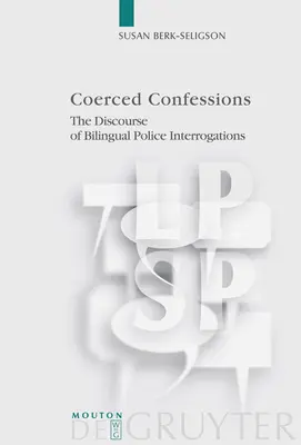 Confessions forcées - Coerced Confessions