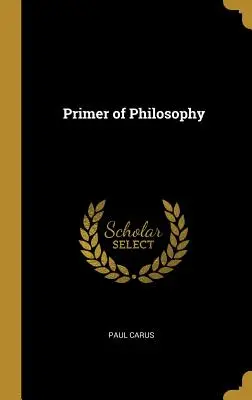 L'abécédaire de la philosophie - Primer of Philosophy