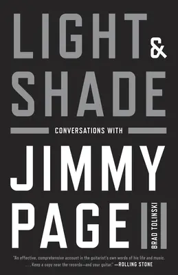 Lumière et ombre : Conversations avec Jimmy Page - Light and Shade: Conversations with Jimmy Page