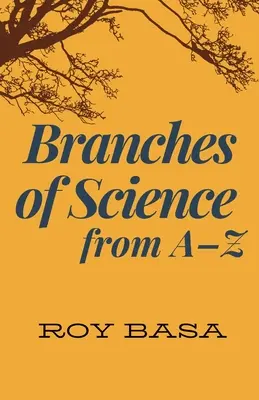 Branches de la science de A à Z - Branches Of Science From A - Z