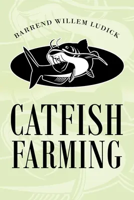 L'élevage de poissons-chats - Catfish Farming