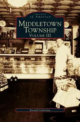 Canton de Middletown, Volume III - Middletown Township, Volume III