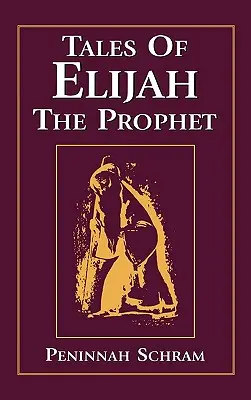 Histoires d'Elie le Prophète - Tales of Elijah the Prophet