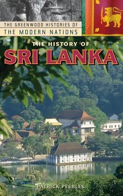 L'histoire du Sri Lanka - The History of Sri Lanka