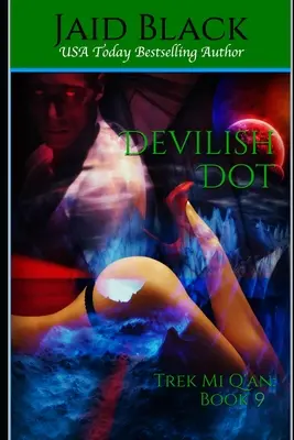 Le point diabolique : Livre 6.5 - Devilish Dot: Book 6.5