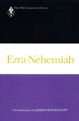 Esdras-Néhémie (1988) : Un commentaire - Ezra-Nehemiah (1988): A Commentary